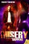 [Miss Misery 05] • Misery Happens